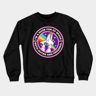 huge fan of space, both outer and personal | introvert Crewneck Sweatshirt